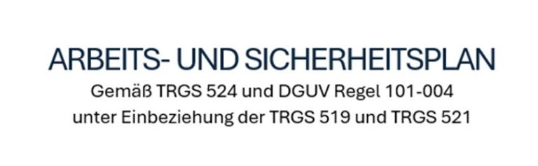 Sachkunde nach TRGS 524 BGR 101-004